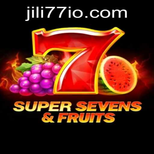 Exploring the Exciting World of 7SuperSevensFruits with JILI77